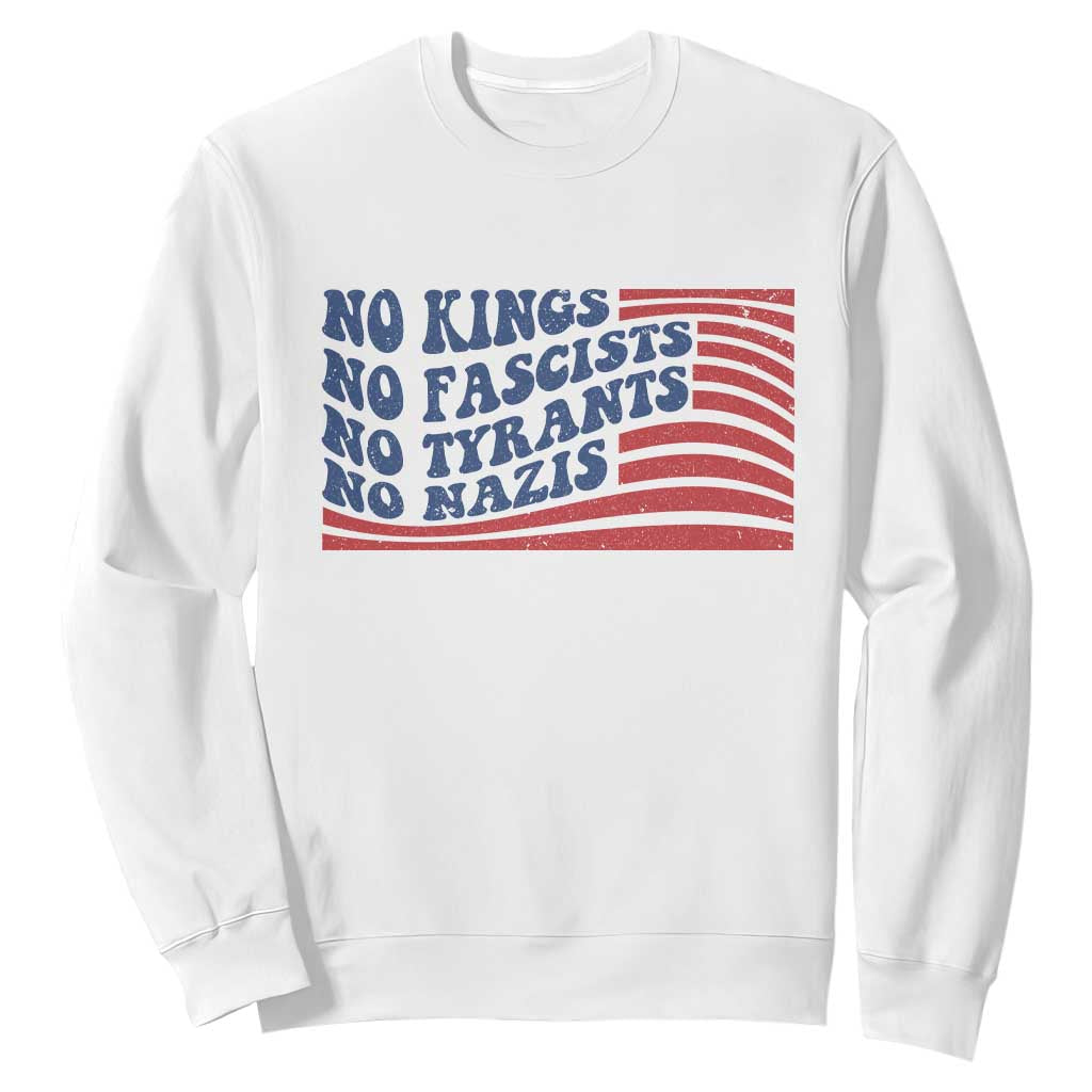 No Kings No Fascists Sweatshirt American Flag Patriotic Protest TS12 White Print Your Wear