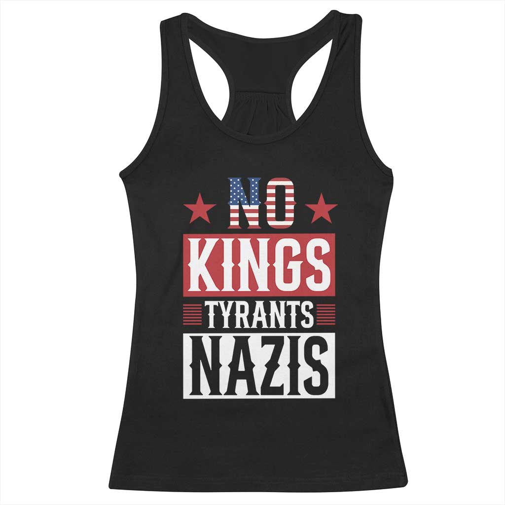 American Democracy Racerback Tank Top No Kings No Tyrants No Nazis TS12 Black Print Your Wear