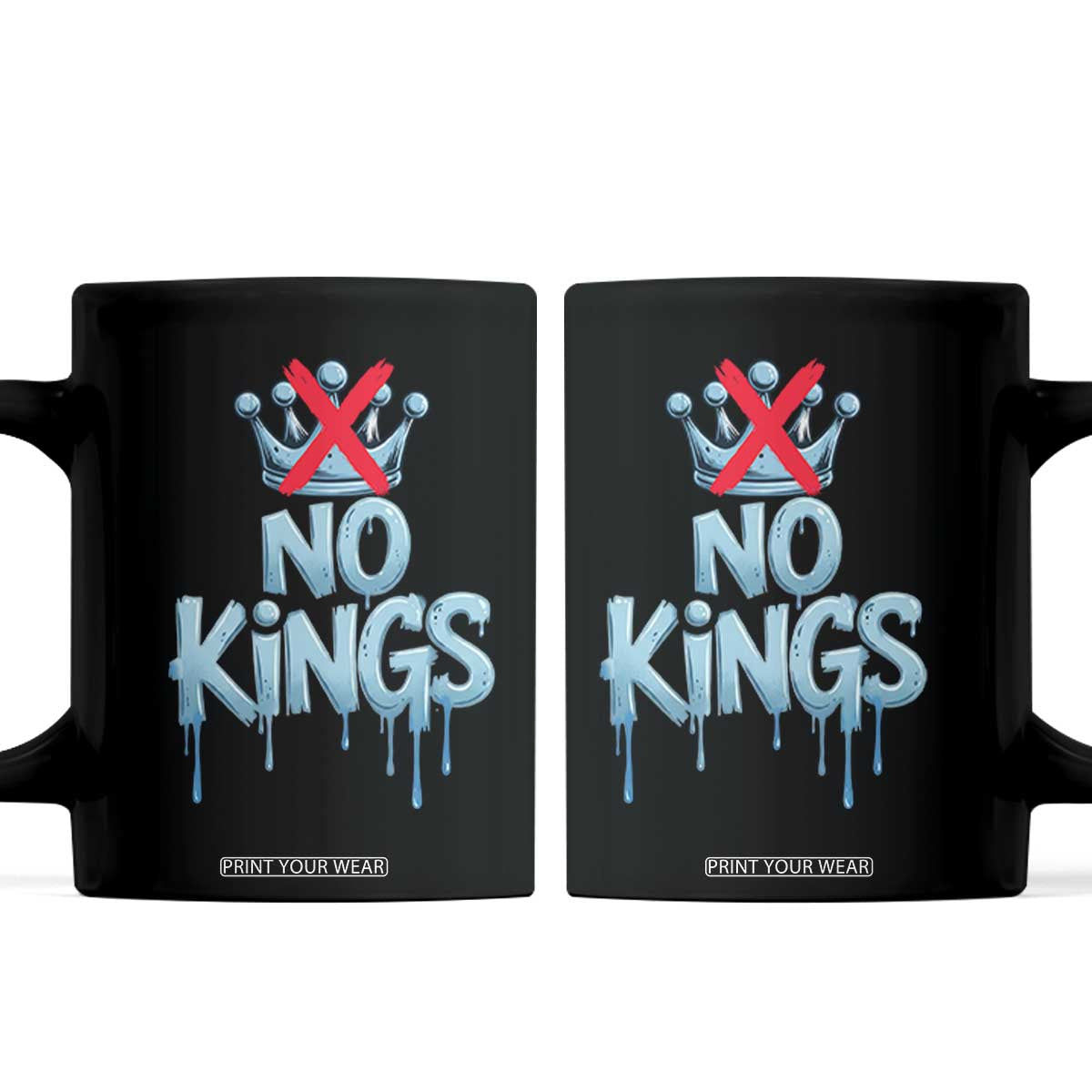 No Kings Abolish ICE Coffee Mug Anti Authoritarian Protest TS12 Black Print Your Wear
