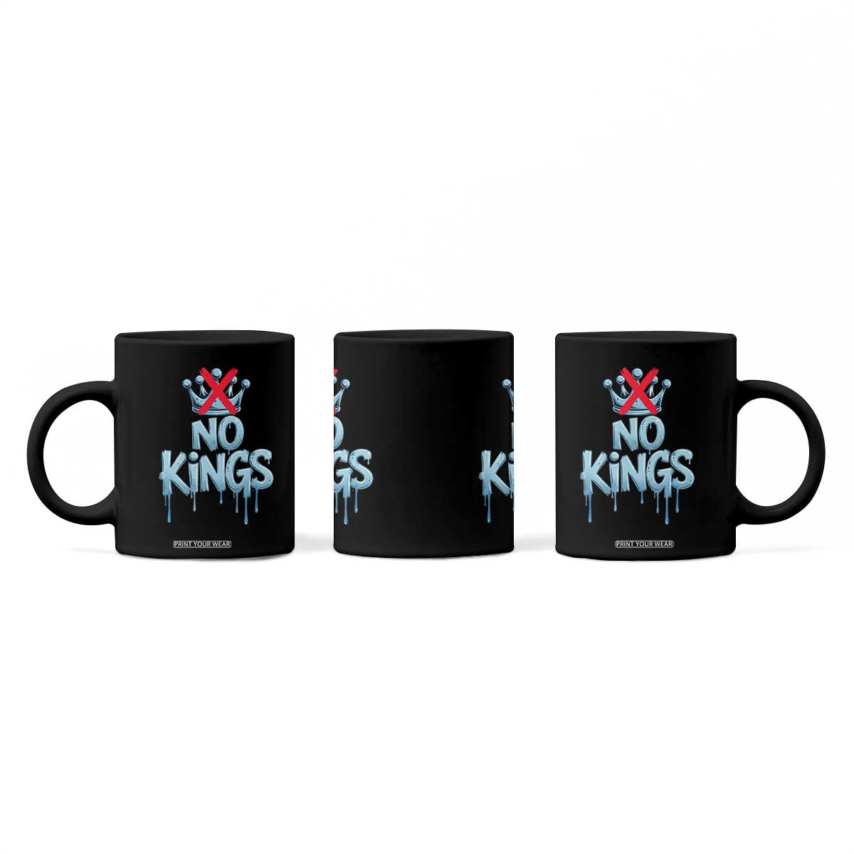 No Kings Abolish ICE Coffee Mug Anti Authoritarian Protest TS12 Print Your Wear