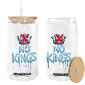 No Kings Abolish ICE Glass Can Anti Authoritarian Protest TS12 Print Your Wear