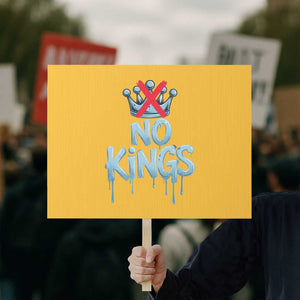 No Kings Abolish ICE Protest Sign Anti Authoritarian Protest TS12 Horizontal 18" × 24" Yellow Print Your Wear