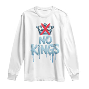No Kings Abolish ICE Long Sleeve Shirt Anti Authoritarian Protest TS12 White Print Your Wear