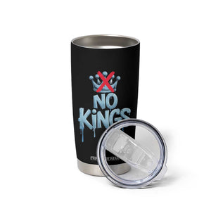 No Kings Abolish ICE Tumbler Cup Anti Authoritarian Protest TS12 Print Your Wear