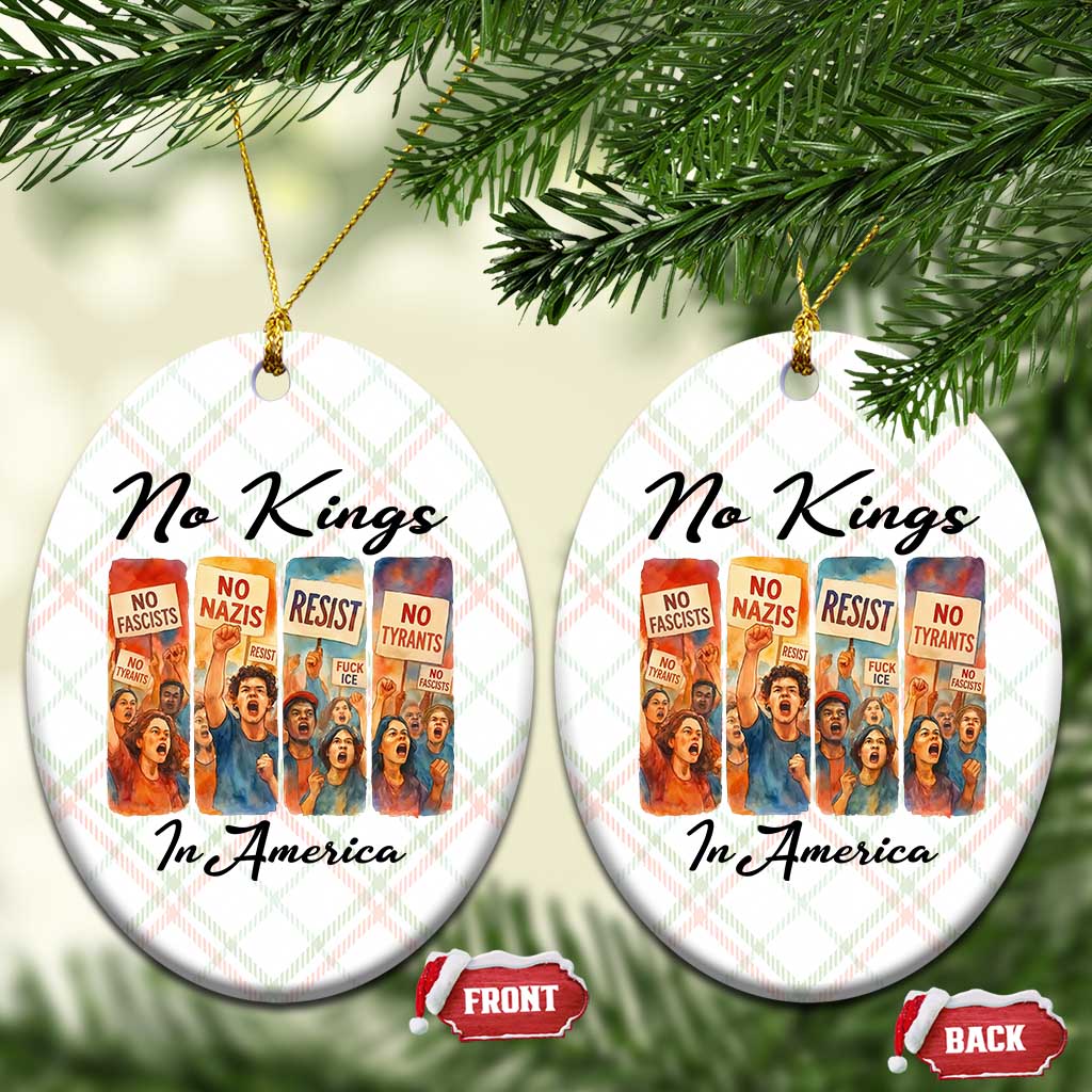 No Kings In America Ceramic Ornament American Anti Authoritarian Protest TS12 Print Your Wear