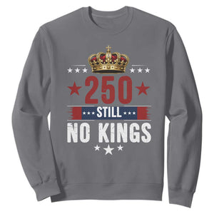 250 Still No Kings Sweatshirt American Patriot Freedom TS12 Charcoal Print Your Wear