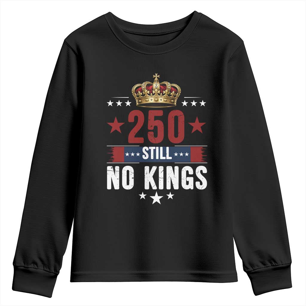 250 Still No Kings Youth Sweatshirt American Patriot Freedom TS12 Black Print Your Wear