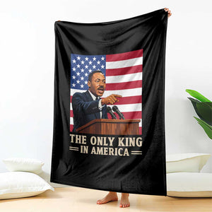 The Only King In America Throw Blanket Honoring Martin Luther King Jr TS12 Print Your Wear
