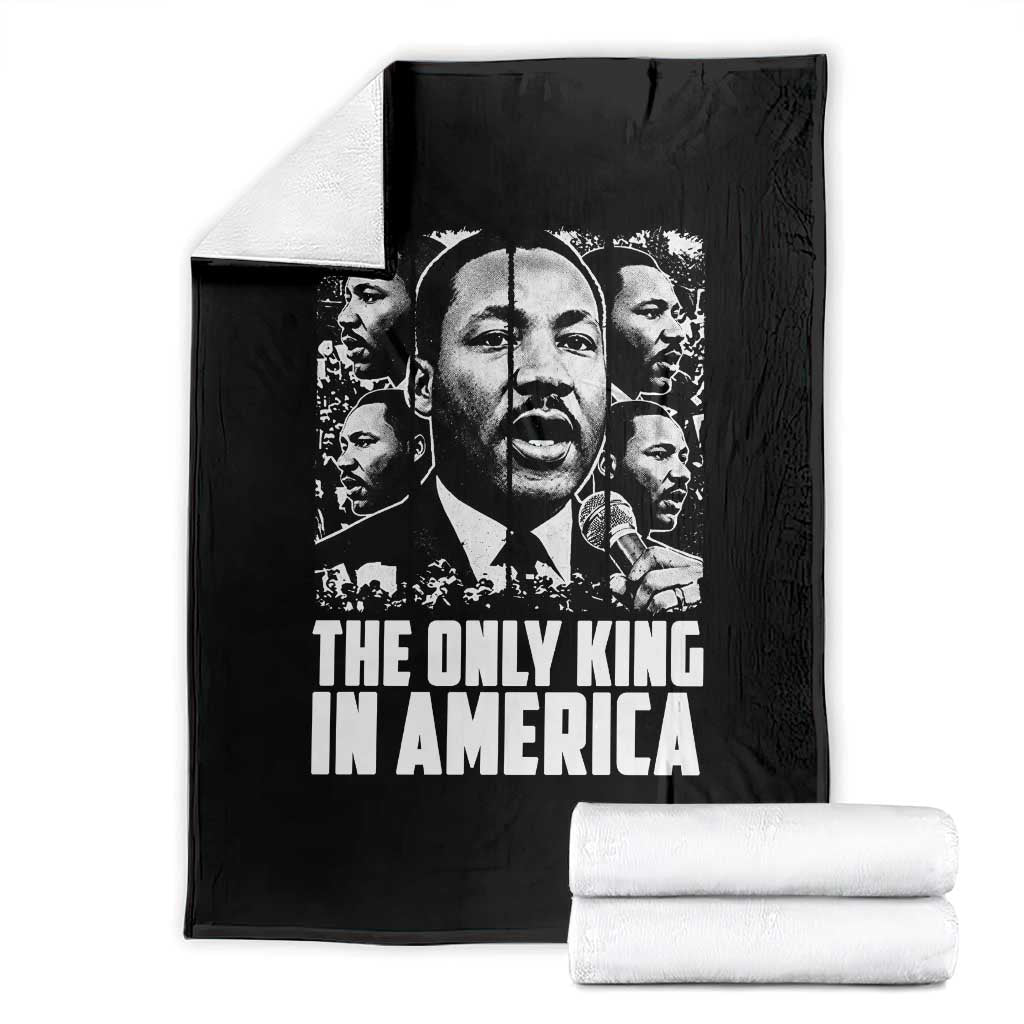 Legacy Of Martin Luther King Jr Throw Blanket The Only King In America TS12 Black Print Your Wear