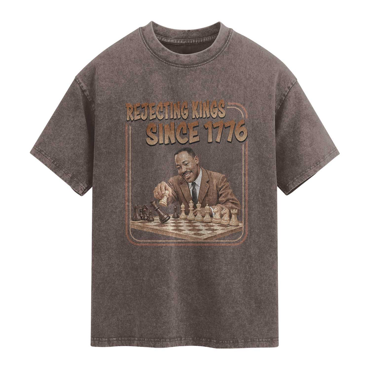 Martin Luther King Washed Cotton T-Shirt Rejecting Kings Since 1776