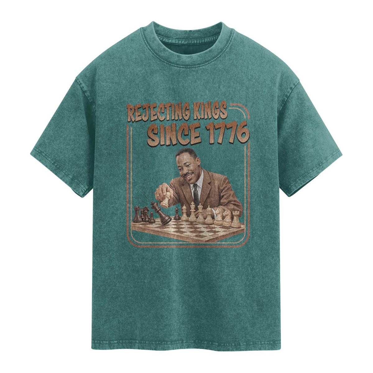 Martin Luther King Washed Cotton T-Shirt Rejecting Kings Since 1776
