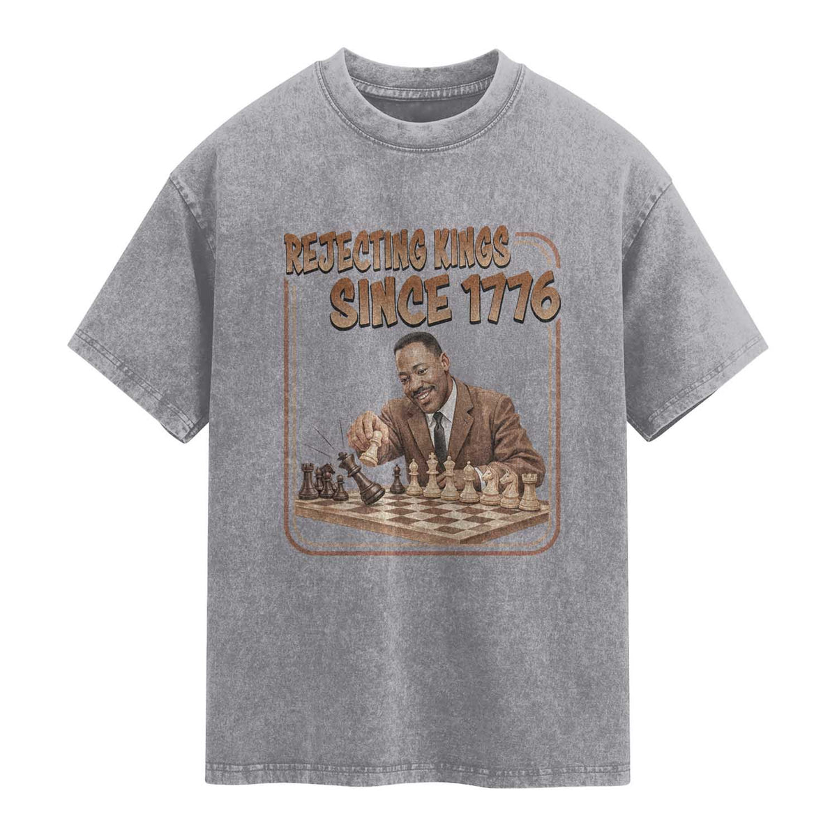 Martin Luther King Washed Cotton T-Shirt Rejecting Kings Since 1776