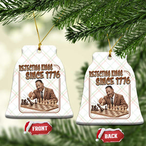 Martin Luther King Ceramic Ornament Rejecting Kings Since 1776 TS12 Print Your Wear