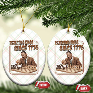 Martin Luther King Ceramic Ornament Rejecting Kings Since 1776 TS12 Print Your Wear
