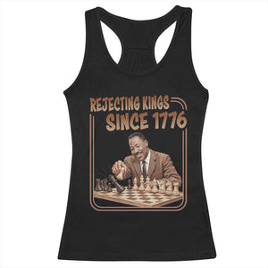 Martin Luther King Racerback Tank Top Rejecting Kings Since 1776 TS12 Black Print Your Wear
