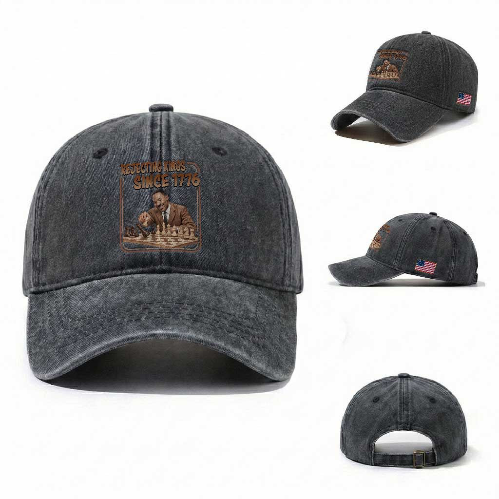 Martin Luther King Washed Cotton Baseball Cap Rejecting Kings Since 1776 TS12 Washed Cap Universal Fit Dark Gray Print Your Wear