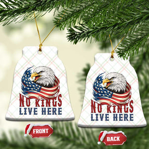 No Kings Live Here Ceramic Ornament Patriotic American Eagle TS12 Print Your Wear