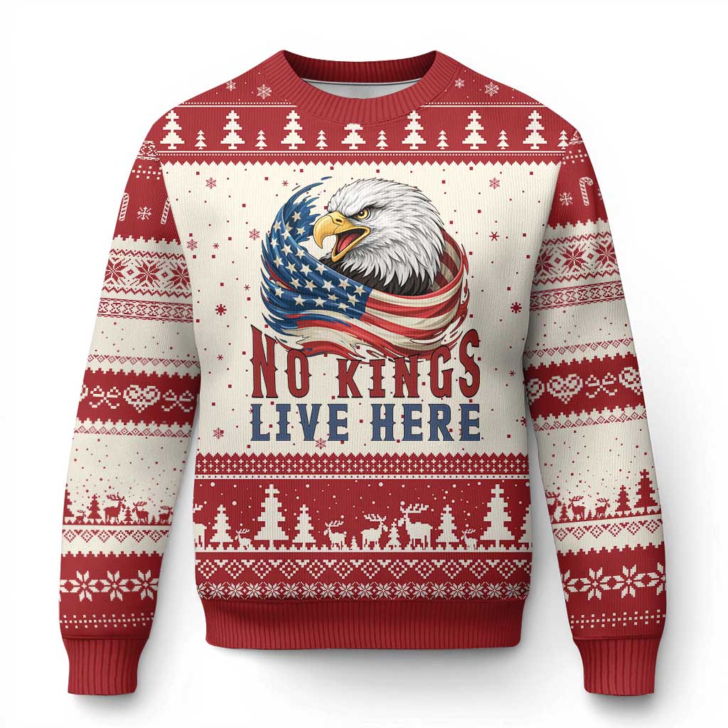No Kings Live Here Ugly Christmas Sweater Patriotic American Eagle TS12 Beige Red Print Your Wear