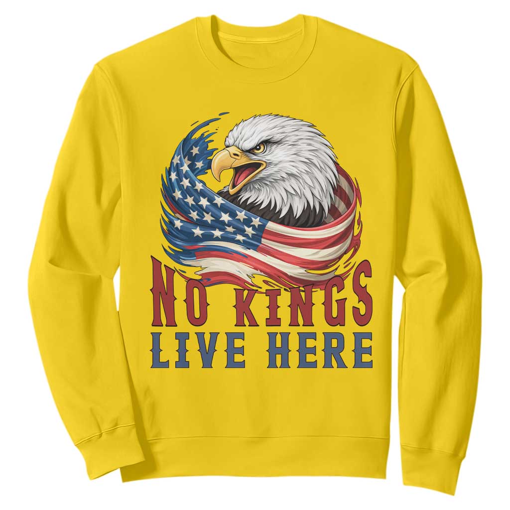 No Kings Live Here Sweatshirt Patriotic American Eagle TS12 Daisy Print Your Wear