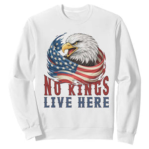 No Kings Live Here Sweatshirt Patriotic American Eagle TS12 White Print Your Wear