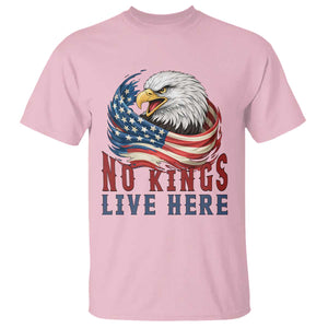 No Kings Live Here T Shirt Patriotic American Eagle TS12 Light Pink Print Your Wear