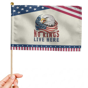 No Kings Live Here Patriotic Handheld Flag Patriotic American Eagle TS12 Modern 8.2" × 5.5" Beige Blue Print Your Wear