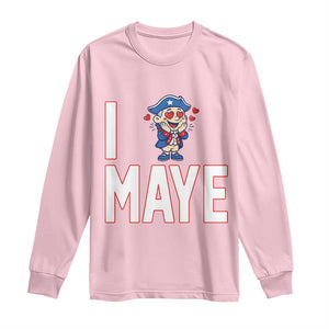 I Love Maye Long Sleeve Shirt Funny QB Sport Fan TS12 Light Pink Print Your Wear