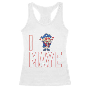 I Love Maye Racerback Tank Top Funny QB Sport Fan TS12 White Print Your Wear