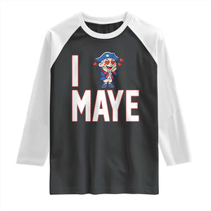 I Love Maye Raglan Shirt Funny QB Sport Fan TS12 Black White Print Your Wear