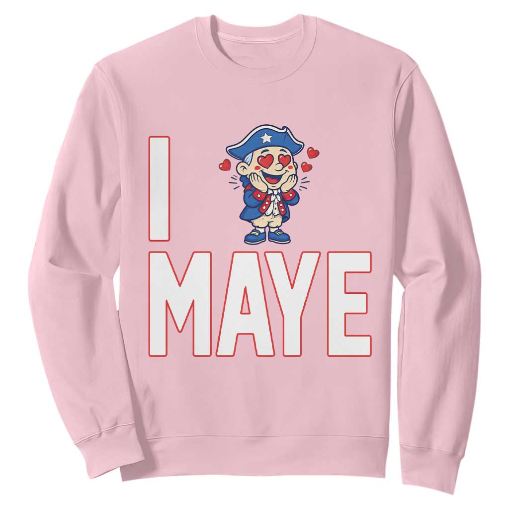 I Love Maye Sweatshirt Funny QB Sport Fan TS12 Light Pink Print Your Wear