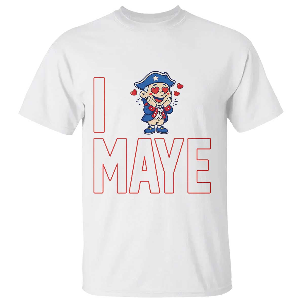 I Love Maye T Shirt Funny QB Sport Fan TS12 White Print Your Wear