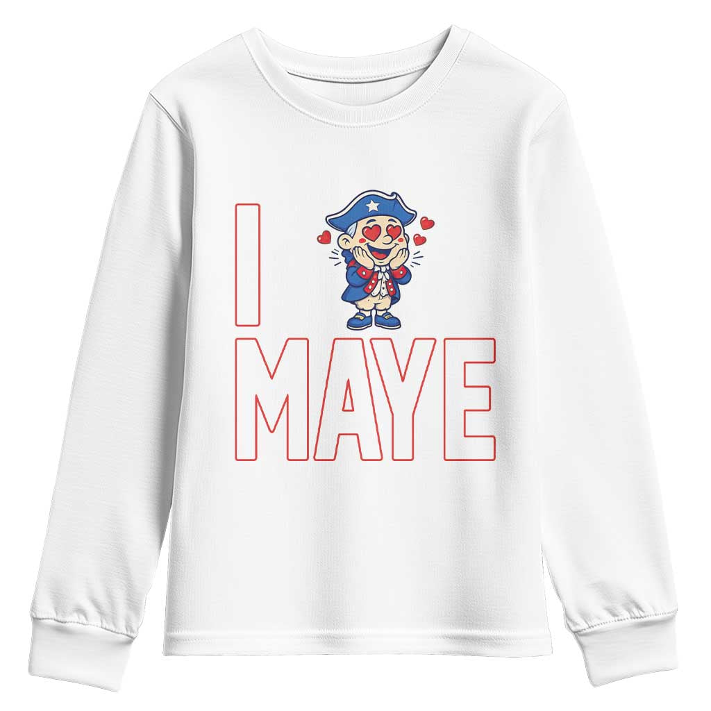 I Love Maye Youth Sweatshirt Funny QB Sport Fan TS12 White Print Your Wear