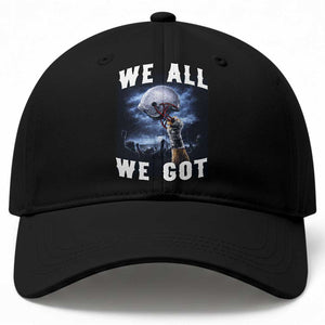 We All We Got Football Helmet Victory Graphic Baseball Cap TS12 Print Your Wear