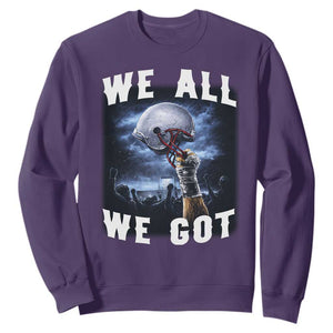 We All We Got Football Helmet Victory Graphic Sweatshirt TS12 Purple Print Your Wear