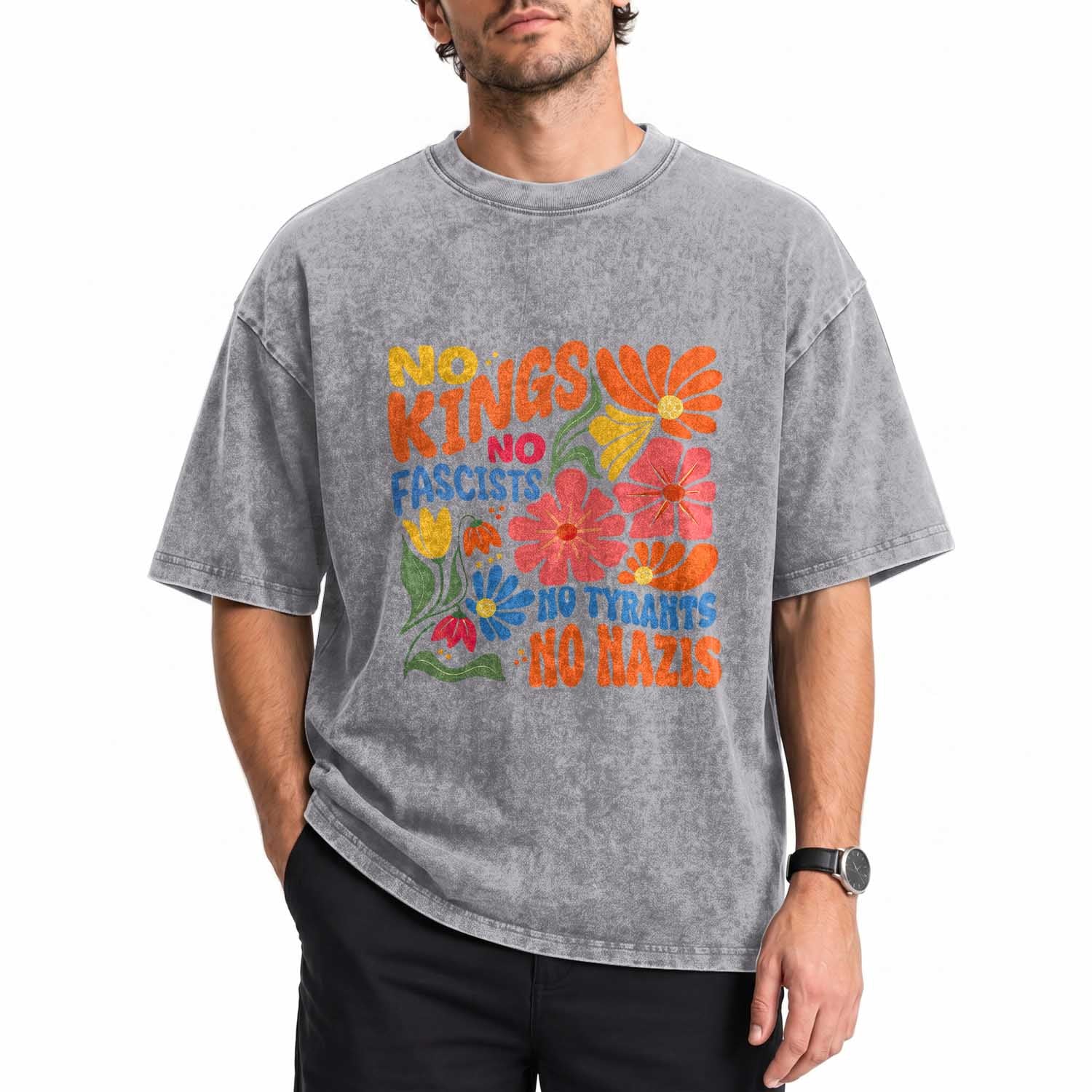 No Kings Wildflower Protest Washed Cotton T-Shirt No Fascists No Tyrants No Nazis