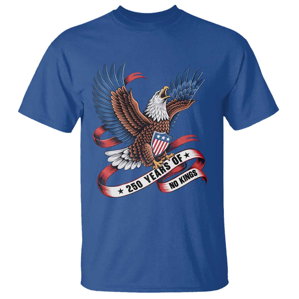 No Kings T Shirt USA 250th Anniversary Freedom Eagle TS12 Royal Blue Print Your Wear