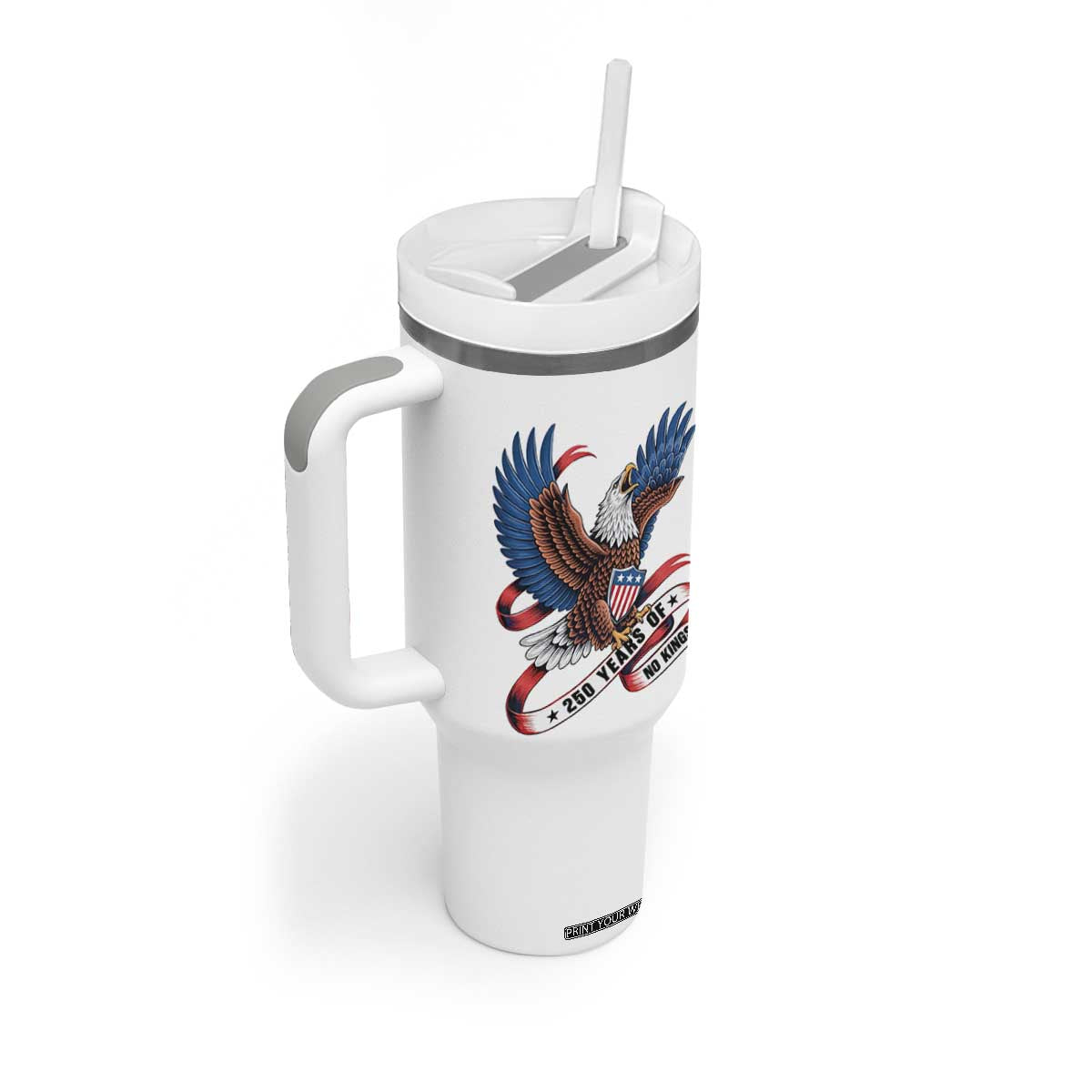 No Kings Tumbler With Handle USA 250th Anniversary Freedom Eagle TS12 Print Your Wear