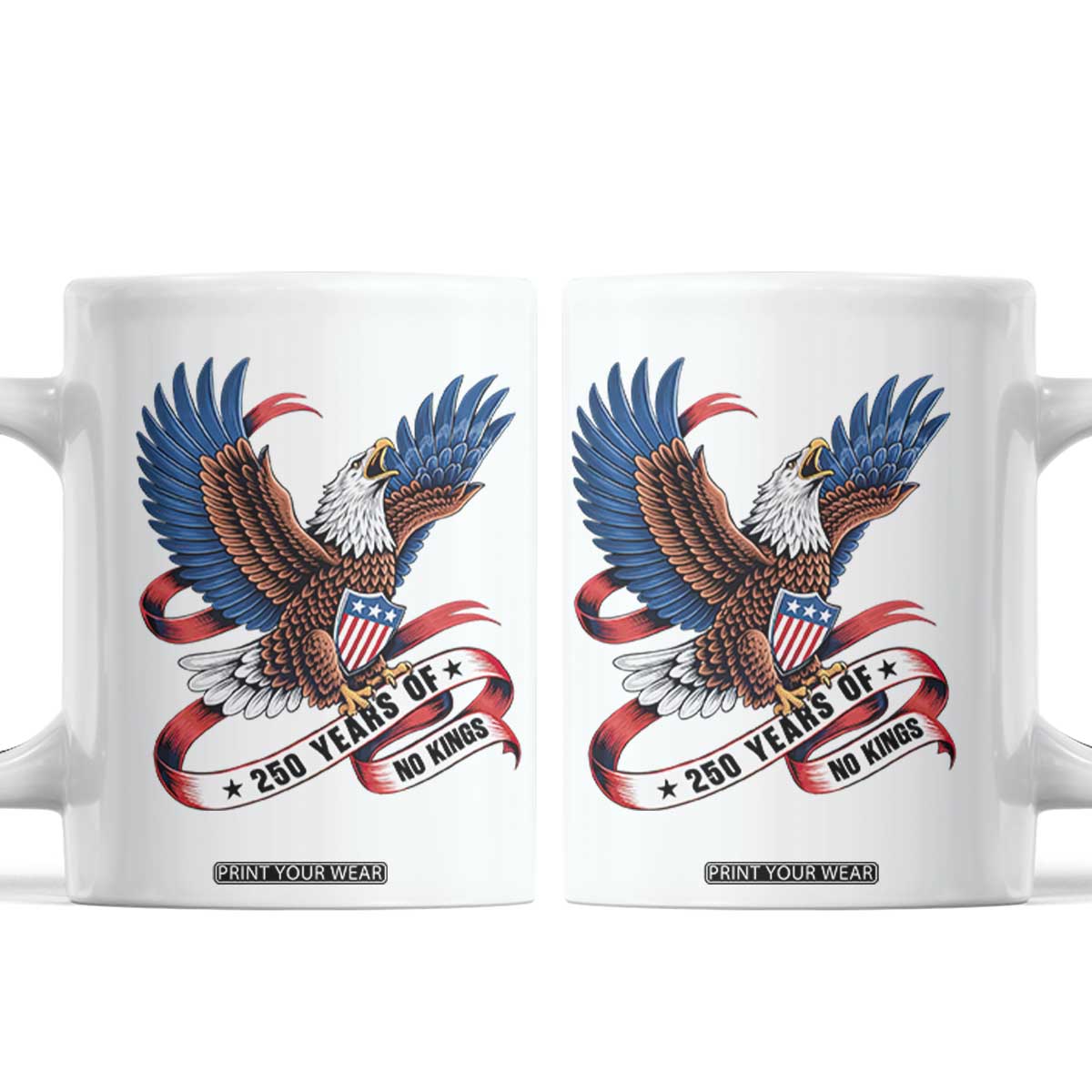 No Kings Coffee Mug USA 250th Anniversary Freedom Eagle TS12 White Print Your Wear
