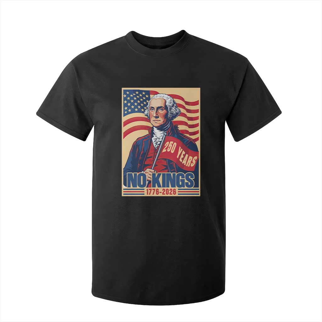 Funny George Washington Freedom Protest T Shirt For Kid No Kings TS12 Black Print Your Wear