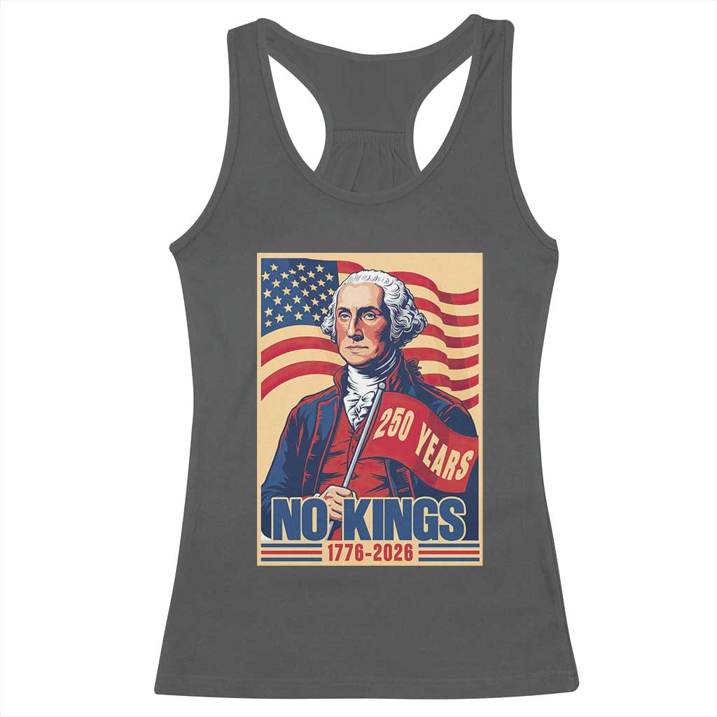 Funny George Washington Freedom Protest Racerback Tank Top No Kings TS12 Dark Heather Print Your Wear
