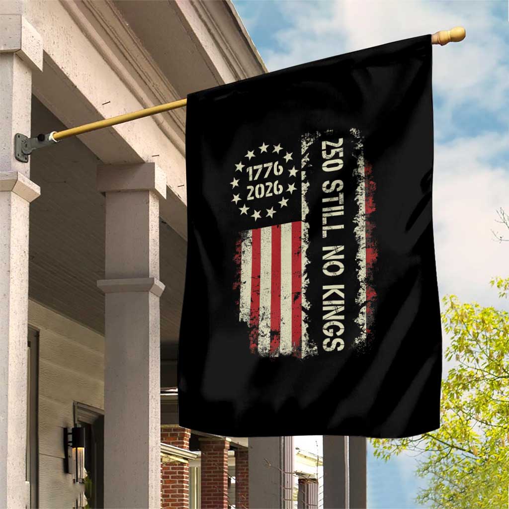 250 Still No Kings Garden Flag Vintage Patriotic Flag TS12 Print Your Wear
