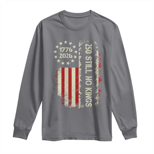 250 Still No Kings Long Sleeve Shirt Vintage Patriotic Flag TS12 Charcoal Print Your Wear