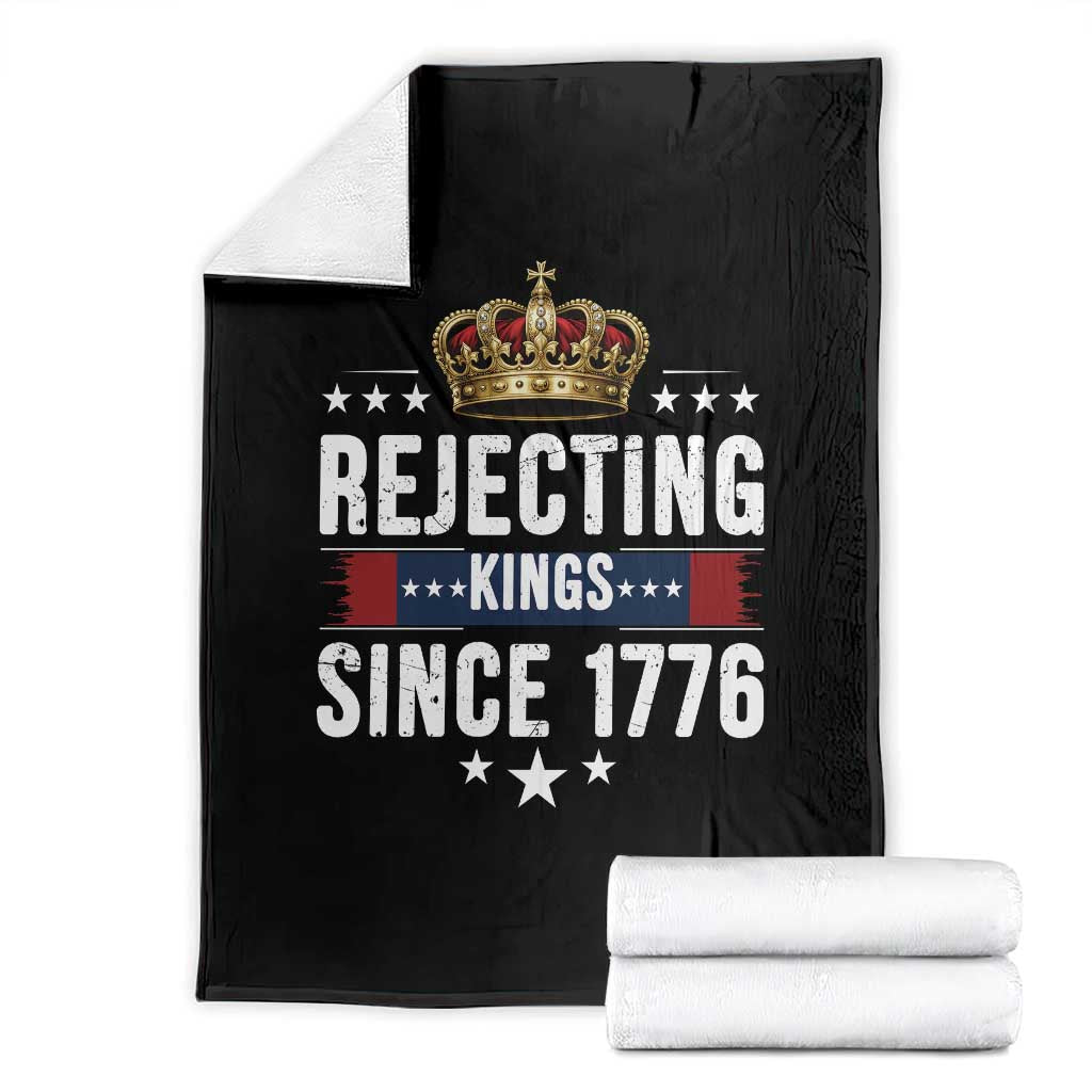 Rejecting Kings Since 1776 Throw Blanket Anti Authoritarian Protest TS12 Black Print Your Wear