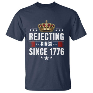 Rejecting Kings Since 1776 T Shirt Anti Authoritarian Protest TS12 Navy Print Your Wear