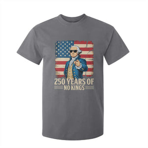 No Kings 250 Years George Washington T Shirt For Kid TS12 Charcoal Print Your Wear