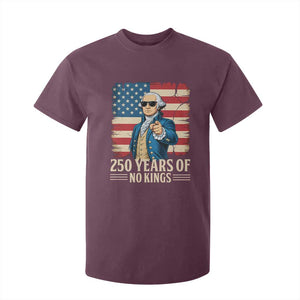 No Kings 250 Years George Washington T Shirt For Kid TS12 Maroon Print Your Wear