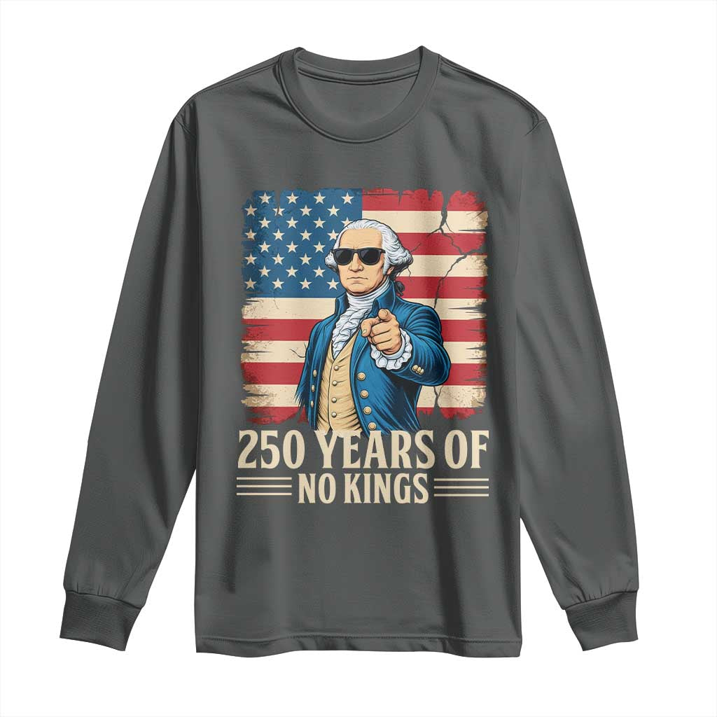 No Kings 250 Years George Washington Long Sleeve Shirt TS12 Dark Heather Print Your Wear