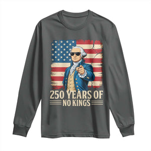No Kings 250 Years George Washington Long Sleeve Shirt TS12 Dark Heather Print Your Wear