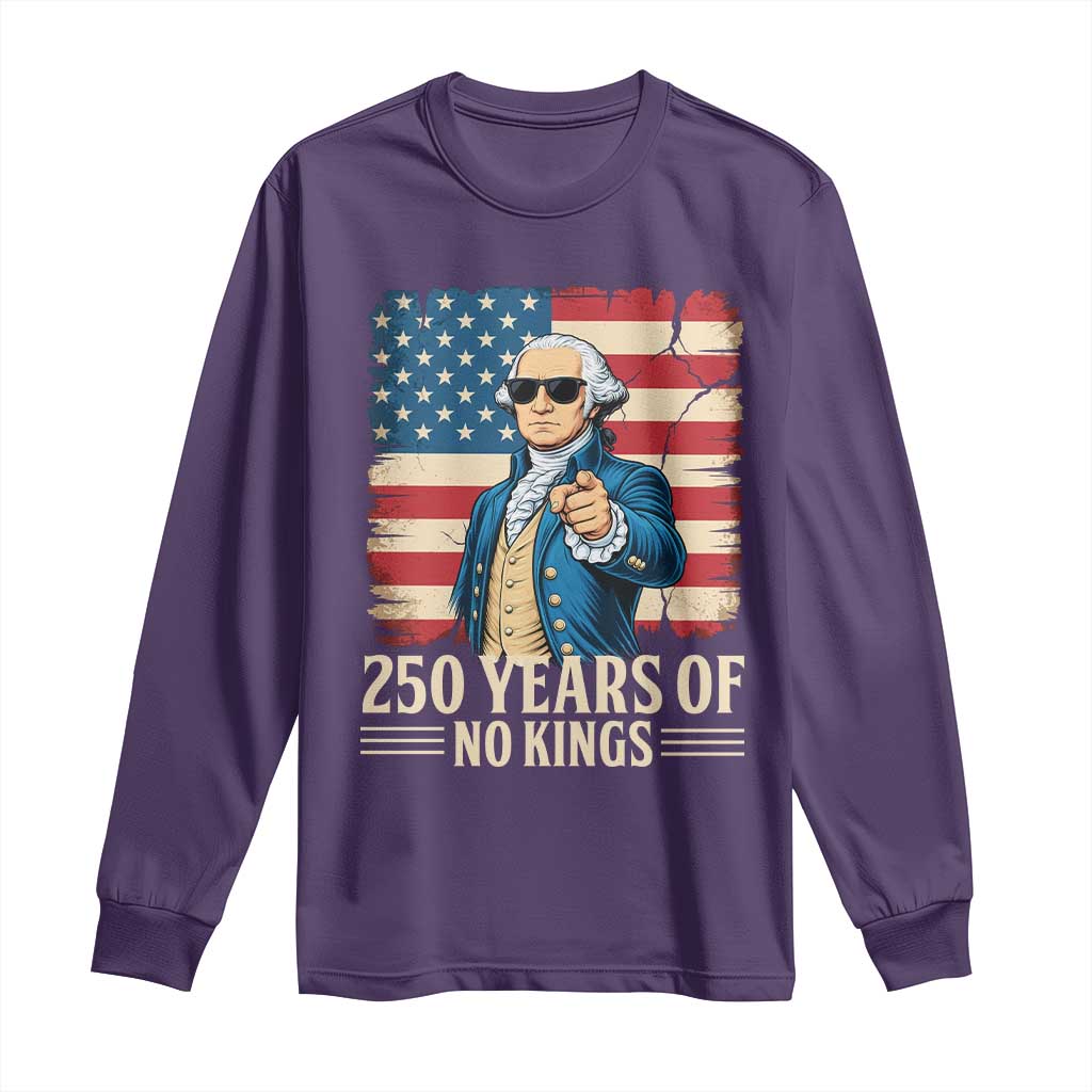 No Kings 250 Years George Washington Long Sleeve Shirt TS12 Purple Print Your Wear