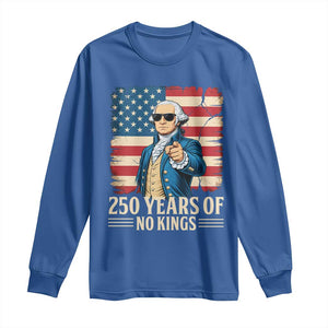 No Kings 250 Years George Washington Long Sleeve Shirt TS12 Royal Blue Print Your Wear